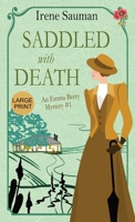 Saddled with Death: An historical cozy mystery 0645995304 Book Cover
