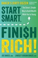 Start Smart, Finish Rich!: The Smart, Simple Way to Build Wealth While You're Young B0G2336L71 Book Cover