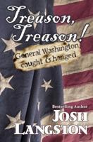 Treason, Treason! 1492965073 Book Cover