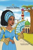 The Royal Adventures of Princess Halima: A Birthday To Remember In The Gambia 1977989500 Book Cover