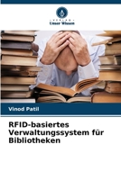 RFID-basiertes Verwaltungssystem für Bibliotheken 6205608588 Book Cover