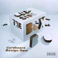 Outside the Box: Cardboard Design Now 1907317104 Book Cover
