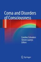 Coma and Disorders of Consciousness 1447124391 Book Cover