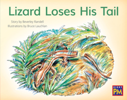 Lizard Loses His Tail (PM Story Books Red Level) 1418900346 Book Cover