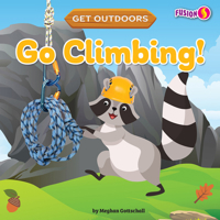 Go Climbing! 1647479681 Book Cover