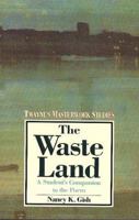 Waste Land: A Poem of Memory and Desire (Twayne's Masterwork Studies, No 13) 0805779736 Book Cover