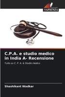C.P.A. e studio medico in India A- Recensione (Italian Edition) 6207941675 Book Cover