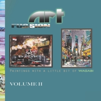Art Fussion Vol. II 1674535503 Book Cover