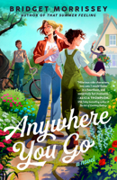 Anywhere You Go 0593817125 Book Cover