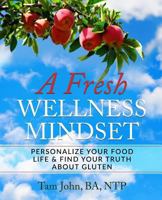 A Fresh Wellness Mindset 1981340327 Book Cover
