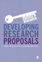 Developing Research Proposals 0857028669 Book Cover