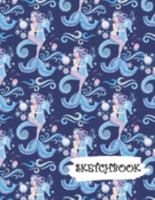 Sketchbook: Fantasy Mermaid & Seahorse Fun Framed Drawing Paper Notebook 1687366926 Book Cover