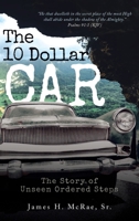The 10 Dollar Car 145350625X Book Cover