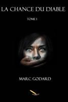La chance du Diable 292459460X Book Cover
