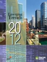 Emerging Trends in Real Estate 2012 0874201659 Book Cover