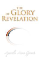 The Glory of Revelation 1449747957 Book Cover