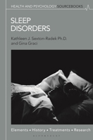 Sleep Disorders: Elements, History, Treatments, and Research 1440864454 Book Cover