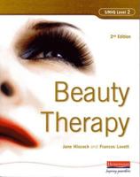 S/NVQ Level 2 Beauty Therapy, 2nd Edition: S/NVQ Level 2: For the 2004 Standards 0435451022 Book Cover