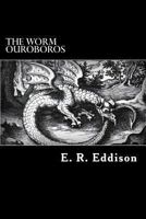 The Worm Ouroboros 1513282964 Book Cover