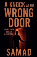 A Knock at the Wrong Door B0FPTM7NDN Book Cover