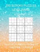 200 Sudoku Puzzles Level Hard Volume 3: 200 Puzzles and Solutions to Challenge Your Brain 1099735661 Book Cover