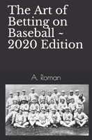 The Art of Betting on Baseball 1419601342 Book Cover