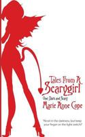 Tales from a Scarygirl: One: Dark and Scary 0957535937 Book Cover