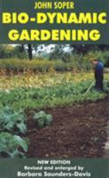 Bio-Dynamic Gardening 0285632795 Book Cover