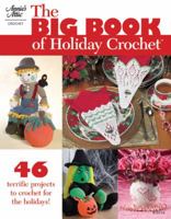 The Big Book of Holiday Crochet (876514) 1596350873 Book Cover