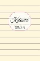 Kalender 2019 / 2020: mit Tagesansicht. Kalender mit �ber 395 Tage Anfang von August 2019 bis September 2020 (15,24 cm x 22,86 cm) 1099182107 Book Cover