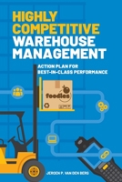 Highly Competitive Warehouse Management 0915910659 Book Cover