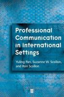 Professional Communication in International Settings 0631225099 Book Cover