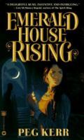 Emerald House Rising 0446603937 Book Cover