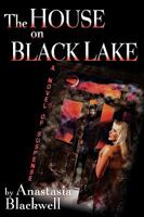 The House on Black Lake 0982500203 Book Cover