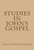 Studies in John's Gospel 1532740875 Book Cover