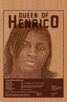 Queen of Henrico 1956949674 Book Cover