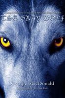 The Gray Wolf 1025243439 Book Cover