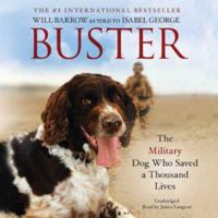 Buster: The Military Dog Who Saved a Thousand Lives 1250076463 Book Cover