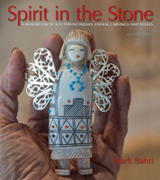 Spirit in the Stone: A Handbook of Southwest Indian Animal Carvings and Beliefs 1887896090 Book Cover