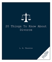 20 Things to Know about Divorce 1596525991 Book Cover