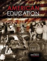 American Education: A Social History 1465265406 Book Cover