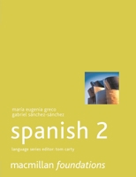 Foundations Spanish 2 (Palgrave Foundation Languages) 1403943389 Book Cover