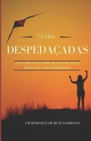 Vidas Despedaças B09ZCSPS8S Book Cover