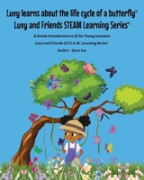 Luvy learns about the life cycle of a butterfly B0H6ZPQ93P Book Cover
