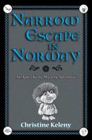 Narrow Escape in Norway: An Agnes Kelly Mystery Adventure 1949085066 Book Cover