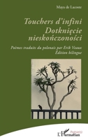 Touchers d’infini. Dotkniecie nieskonczonosci: Édition bilingue (Poésie(s)) (French Edition) 2336586460 Book Cover