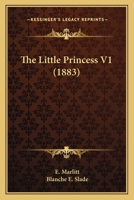 The Little Princess V1 1437314813 Book Cover