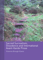 Sacred Surrealism, Dissidence and International Avant-Garde Prose 0367881020 Book Cover