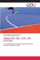Análisis del Gol En Futsal 6203872792 Book Cover
