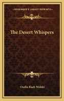 The Desert Whispers 1419127993 Book Cover